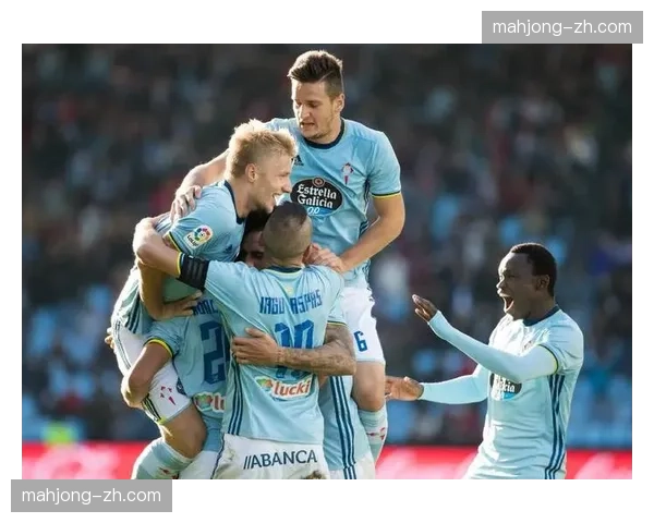 塞尔塔防守改善显著 场均被射正次数降至联赛第五少